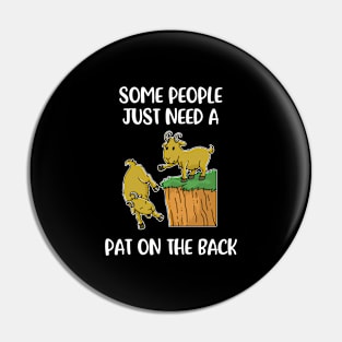 Pat On The Back Funny Sarcasm Gift Pin