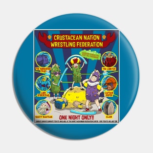 CRUSTACEAN NATION WRESTLING FEDERATION Pin