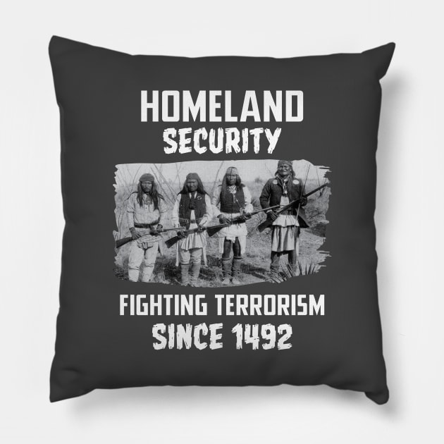 Home security fighting terrorism since 1492 Pillow by Antrobus