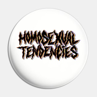 Homosexual Tendencies in black Pin