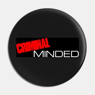 Criminal Minded sticker Pin