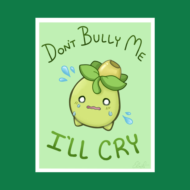 Don't Bully Me, I'll Cry! by Elisa_Arts