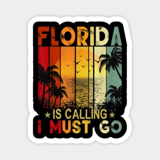 Florida Is Calling And I Must Go Retro Palm Trees Florida Magnet