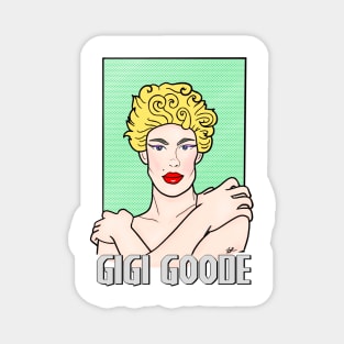 Gigi Goode Magnet