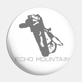 Echo Mountain Resort 3D Pin