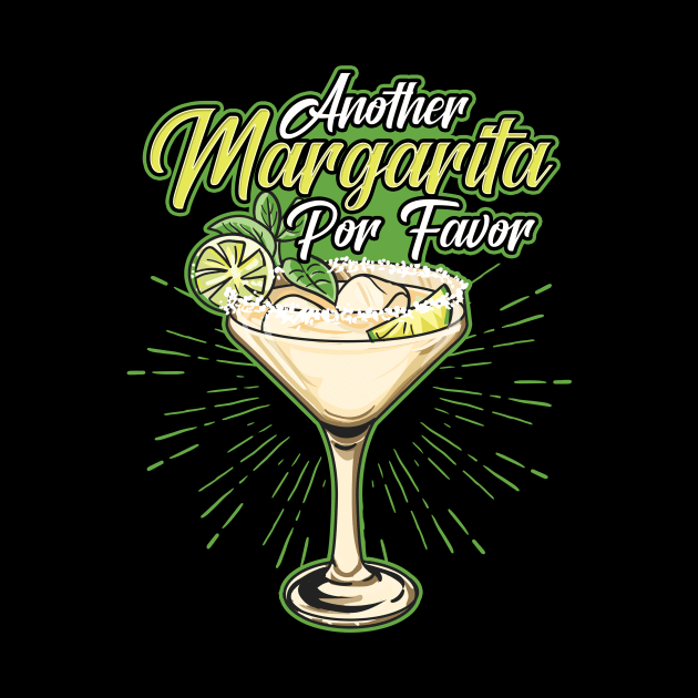 Another Margarita Por Favor Funny Cocktail Joke by theperfectpresents