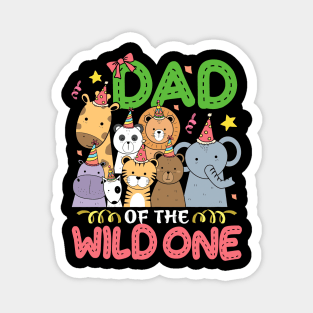 Dad of the Wild One Zoo Birthday Safari Jungle Animal Magnet