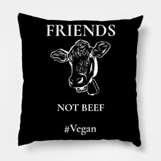 Friends Not Beef Pillow