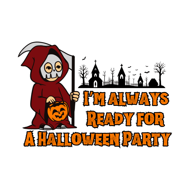 I’m Always Ready For a Halloween Party by Introvert Home 