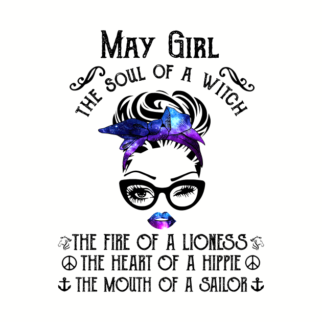 May Girl The Soul Of A Witch The Fire Of Lioness by louismcfarland