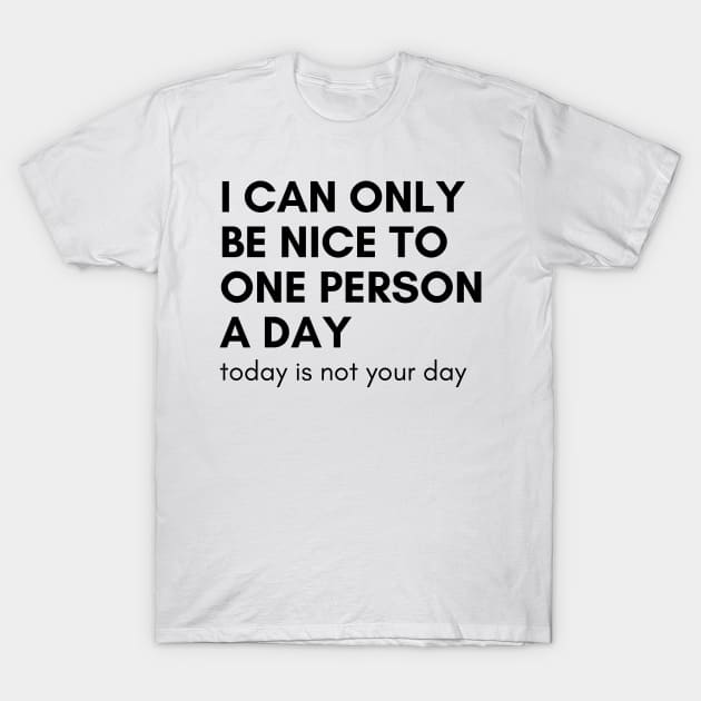 Sassy Sayings/Funny T-Shirts – B1ack By Design LLC