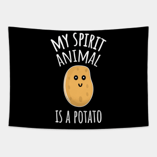 My Spirit Animal Is A Potato Tapestry