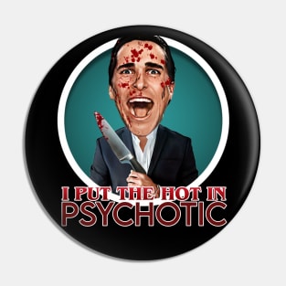 American Psycho Pin