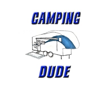 Camping Dude T-Shirt