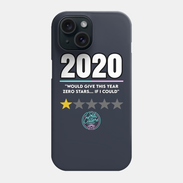 2020 Sucked Phone Case by Cold Callers Comedy