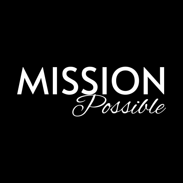 Mission Possible by Milk & Honey