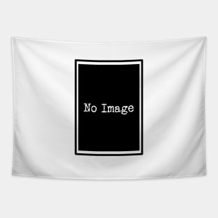 No Image Tapestry