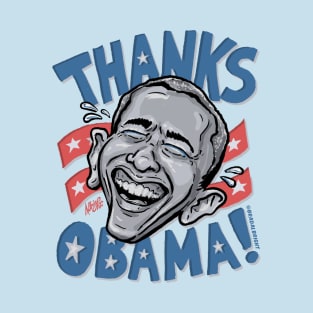 Thanks Obama! T-Shirt