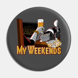 My Weekends Pin