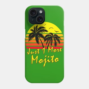 Just 1 More Mojito Retro Sunset Phone Case