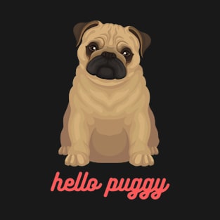 Hello Puggy T-Shirt