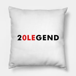 20 LEGEND Pillow