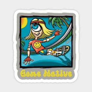 Tony Ocula Gone Native Magnet