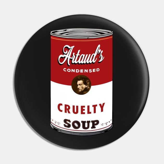 Artaud Soup Pin by chilangopride