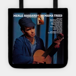 Merle Haggard Mama Tried Tote