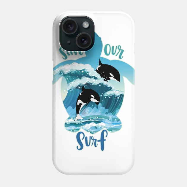 Save Our Surf Phone Case by BOEC Gear