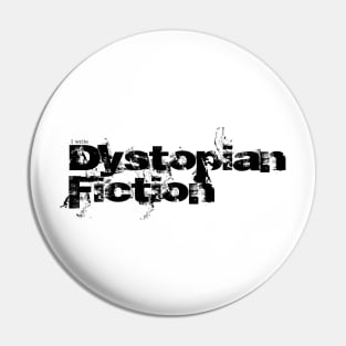 I write Dystopian Pin