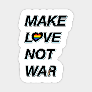 Make Love Not War Magnet