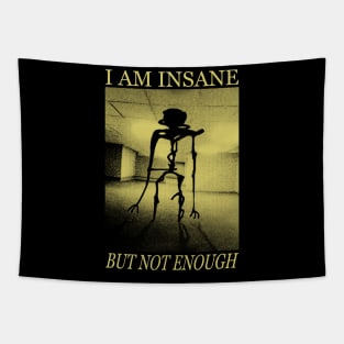 I AM INSANE Tapestry