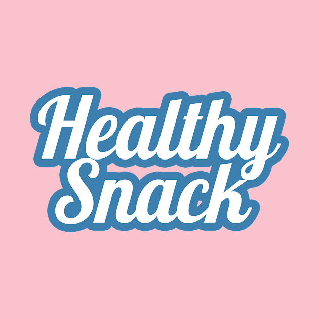 Healthy Snack-white letters with blue outline by WildPegasus