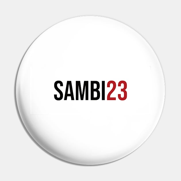 Sambi 23 - 22/23 Season Pin by GotchaFace