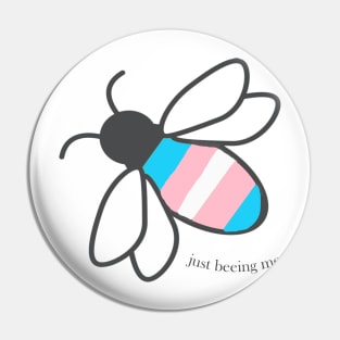 Just Bee-ing Me Pin