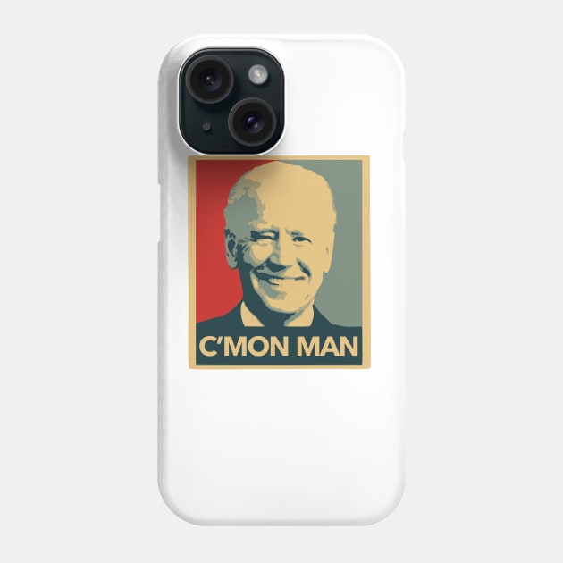 C'MON MAN Phone Case by YourLuckyTee