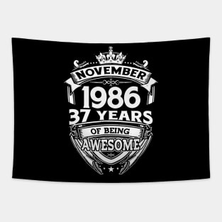 November 1986 37 Years Of Being Awesome 37th Birthday Tapestry