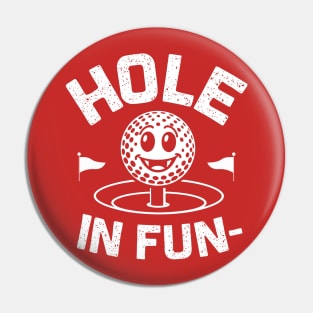 Hole in Fun Funny Golf Pin