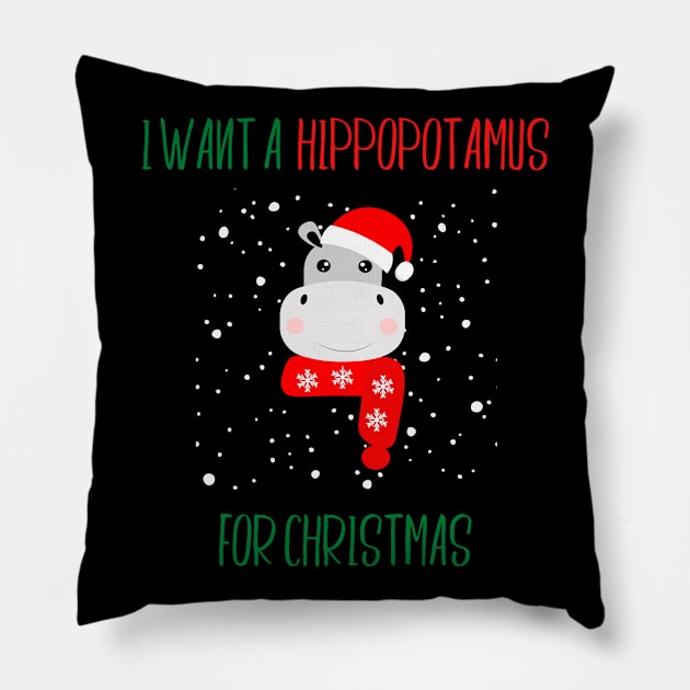 I Want a Hippopotamus for Christmas Pillow by SybaDesign