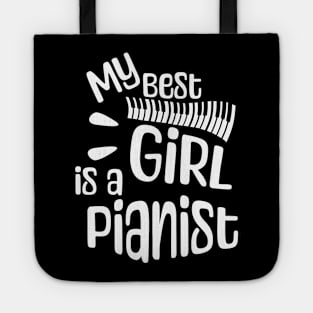 My best girl is a pianist Tote