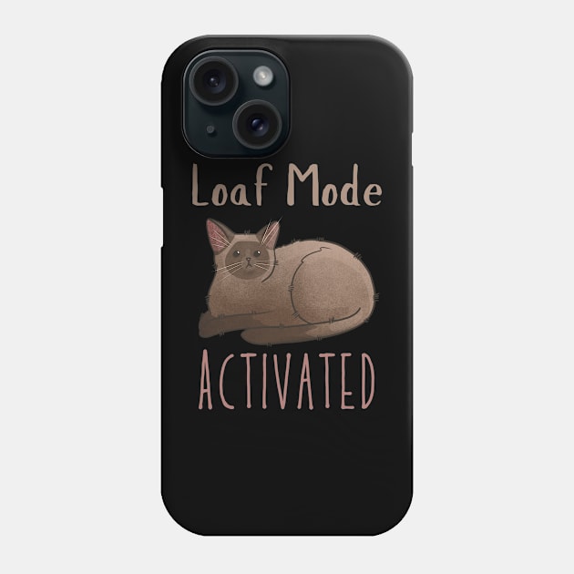 Loaf Mode Activated - Chocolate Burmese Cat - Gifts for Cat Lovers Phone Case by Feline Emporium