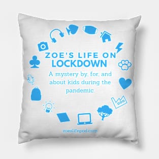 Essential Cover Art- Zoe's Life on Lockdown Pillow