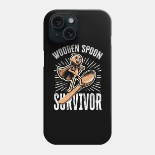 Wooden Spoon Survivor Phone Case