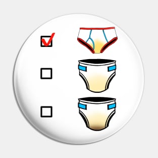 Underwear Preference Pin