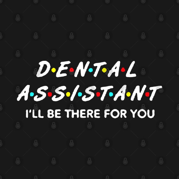 Funny Dental Assistant by luckyboystudio