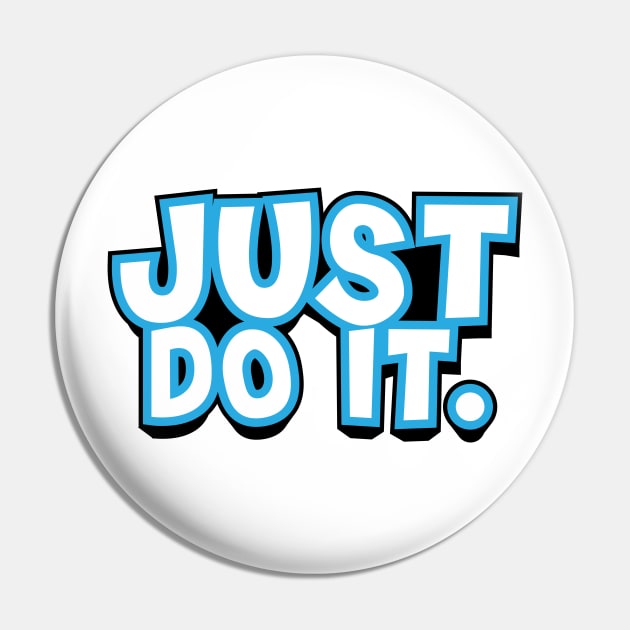 just do it Pin by EhsanStore