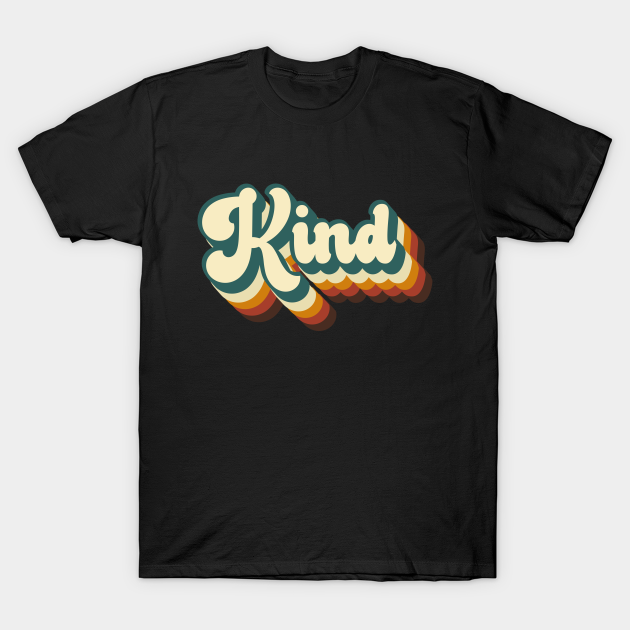 Discover kind Retro - Retro Vintage Aesthetic - T-Shirt