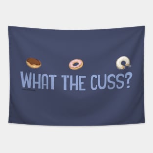 What The Cuss? Tapestry