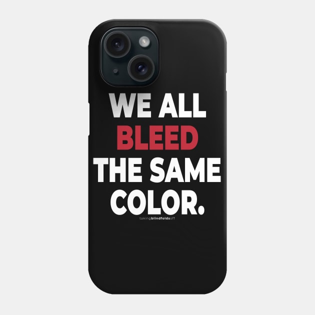 Humanist Activist Graphics #takingblindfoldsoff 36 Phone Case by takingblindfoldsoff